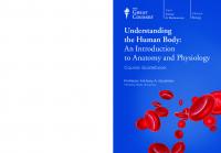 Understanding the Human Body: An Introduction to Anatomy and physiology
