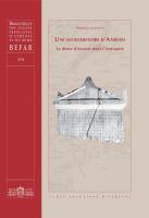 Une microhistoire d'Athènes: Le dème d'Aixônè dans l'Antiquité
 9782869582927, 2869582927