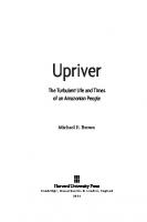 Upriver: The Turbulent Life and Times of an Amazonian People
 9780674735583