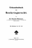 Urkundenbuch zum Seekriegsrecht: Teil 3 Seite 1245–1666 [Reprint 2021 ed.]
 9783112390986, 9783112390979