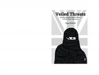 Veiled Threats: Representing the Muslim Woman in Public Policy Discourses
 9781447325185