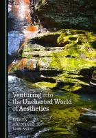 Venturing Into the Uncharted World of Aesthetics [1 ed.]
 1527592812, 9781527592810