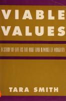 Viable Values: A Study of Life as the Root and Reward of Morality
 0847697614, 9780847697618