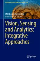 Vision, Sensing and Analytics: Integrative Approaches (Intelligent Systems Reference Library, 207)
 3030754898, 9783030754891