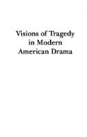 Visions of Tragedy in Modern American Drama: From O’Neill to the Twenty-First Century
 9781474276924, 9781474276931, 9781474276955, 9781474276962