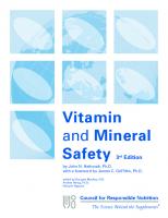 Vitamin and Mineral Safety , 3rd edition 2014 ( Council for Responsible Nutrition CRN)