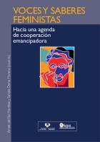 Voces y saberes feministas: hacia una agenda de cooperación emancipadora
 9788489916005