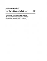 Von der Geometrie zur Naturalisierung: Utopisches Denken im 18. Jahrhundert zwischen literarischer Fiktion und frühneuzeitlicher Gartenkunst [Reprint 2011 ed.]
 9783110932348, 3484810106, 9783484810105