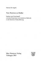 Von Newton zu Haller: Studien zum Naturbegriff zwischen Empirismus und deduktiver Methode in der Schweizer Frühaufklärung [Reprint 2015 ed.]
 9783110940565, 9783484365742