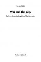 War and the City: The Urban Context of Conflict and Mass Destruction (War (Hi) Stories)
 3506702785, 9783506702784