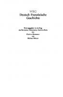 WBG Deutsch-Französische Geschichte / Das Trauma des großen Krieges 1918-1932/33 / WBG Deutsch-Französische Geschichte 8: Hrsg. im Namen des Deutschen Historischen Instituts Paris
 3534147065, 9783534147069