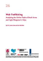 Web Trafficking: Analysing the Online Trade of Small Arms and Light Weapons in Libya
 2940548358, 9782940548354