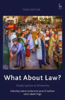 What About Law?: Studying Law at University
 9781509950102, 9781509950133, 9781509950126