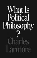 What Is Political Philosophy?
 069117914X, 9780691179148