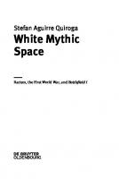 White Mythic Space: Racism, the First World War, and ›Battlefield 1‹
 9783110729306, 9783110729849, 9783111281810