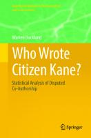 Who Wrote Citizen Kane?: Statistical Analysis of Disputed Co-Authorship (Quantitative Methods in the Humanities and Social Sciences)
 3031402235, 9783031402234