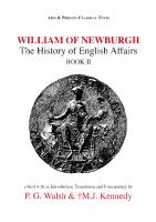 William of Newburgh: The History of English Affairs Bk. 2 (Classical Texts): The History of English Affairs, Book II (Aris & Phillips Classical Texts)
 0856684740, 9780856684746