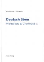 Wortschatz & Grammatik C2: Buch [1 ed.]
 9783194186002, 3198274931, 9783198274934