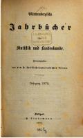 Württembergische Jahrbücher für Statistik und Landeskunde [1870]