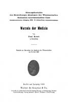 Wurzeln der Medizin: Festrede zur Jahresfeier der Akademie der Wissenschaften am 10. Juni 1928 [Reprint 2019 ed.]
 9783111559360, 9783111188720