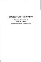 Yours for the Union: The Civil War Letters of John W. Chase, First Massachusetts Light Artillery
 9780823293629