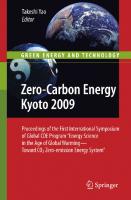 Zero-Carbon Energy Kyoto 2009: Proceedings of the First International Symposium of Global COE Program "Energy Science in the Age of Global Warming - ... Energy System" (Green Energy and Technology)
 4431997784, 9784431997788