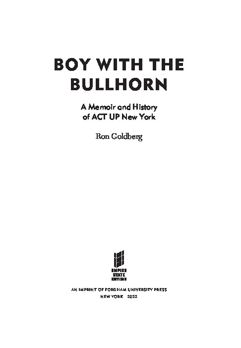 Boy with the Bullhorn: A Memoir and History of ACT UP New York  9781531500993 
